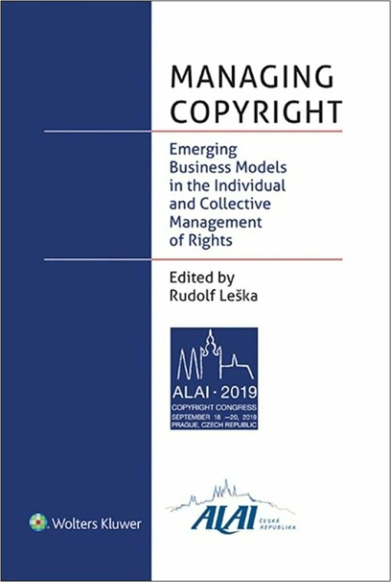 Kniha Managing Copyright - Emerging Business Models in the Individual and Collective Management of Rights