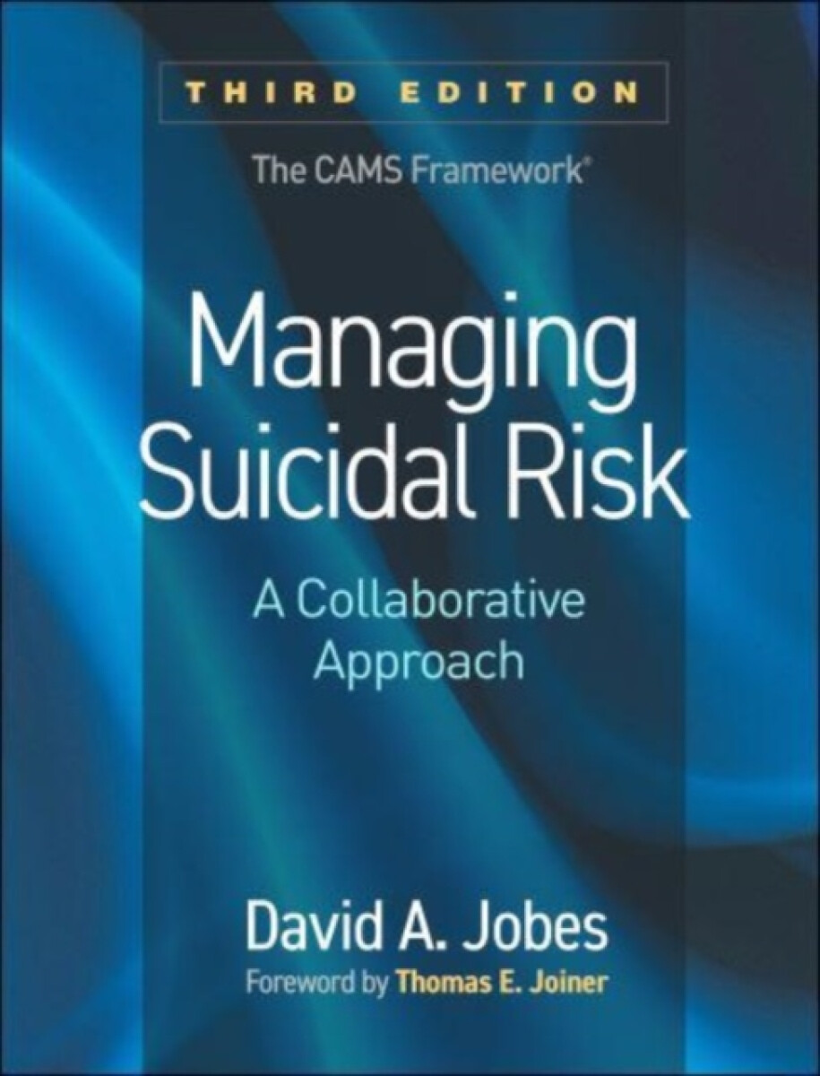 Kniha Managing Suicidal Risk, Third Edition