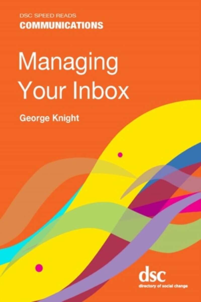 Kniha Managing Your Inbox