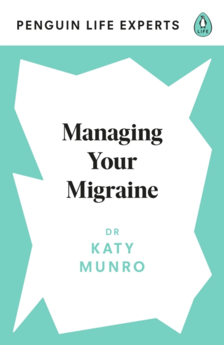 Kniha Managing Your Migraine