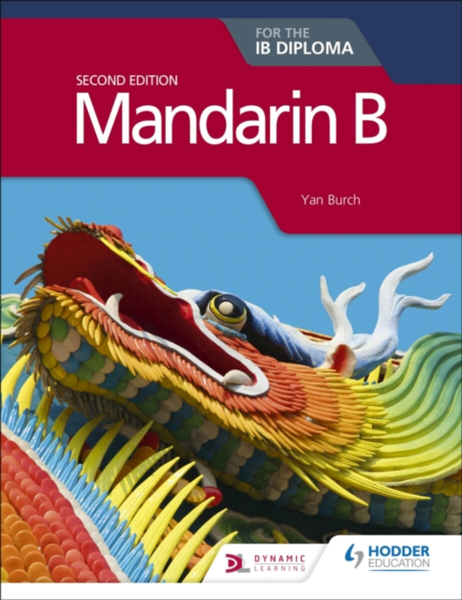 Kniha Mandarin B for the IB Diploma Second Edition