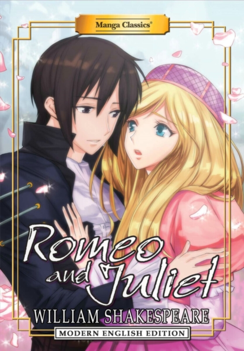 Kniha Manga Classics: Romeo and Juliet (Modern English Edition)