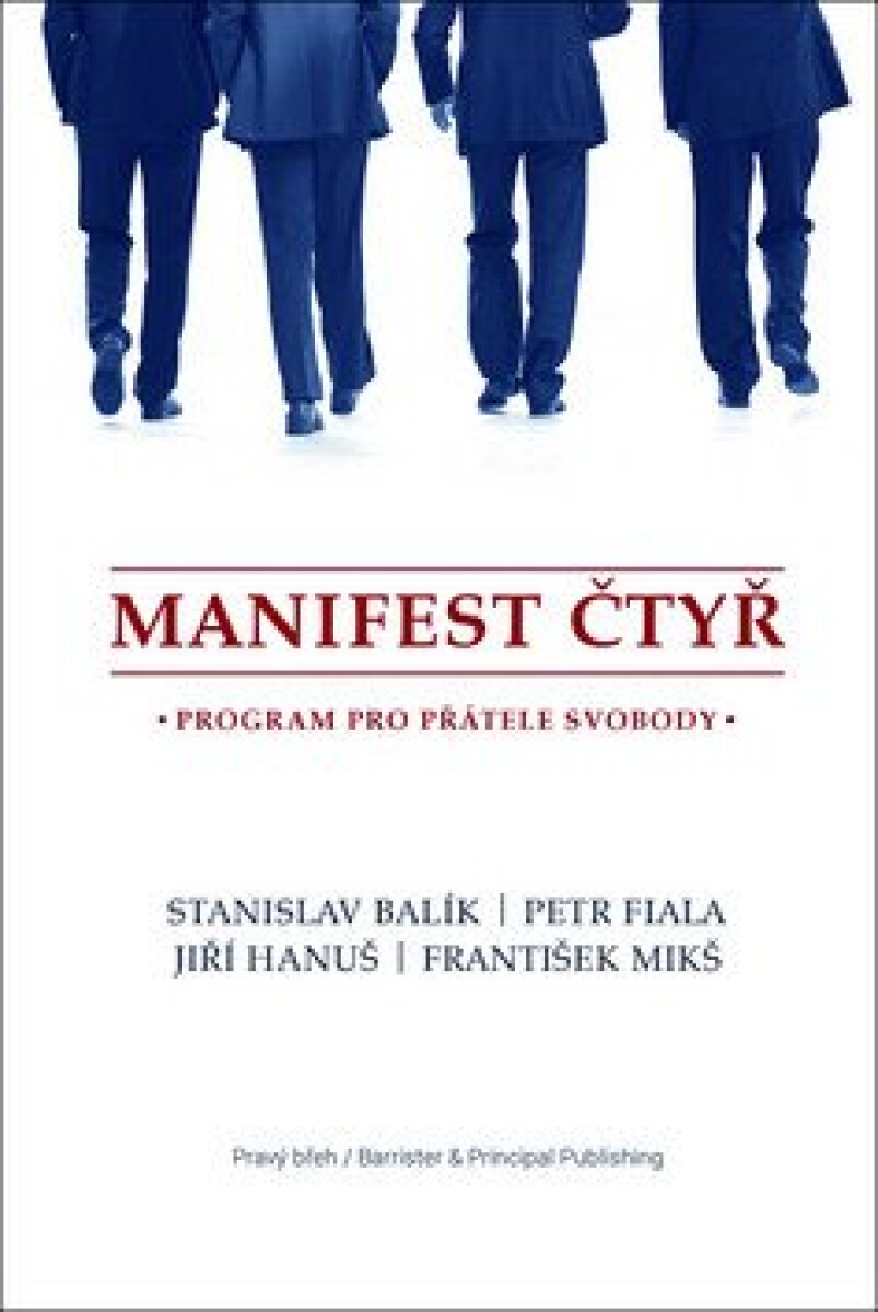 Kniha Manifest čtyř. program pro přátele svobody