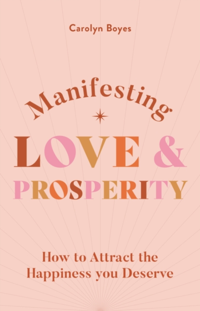 Kniha Manifesting Love and Prosperity