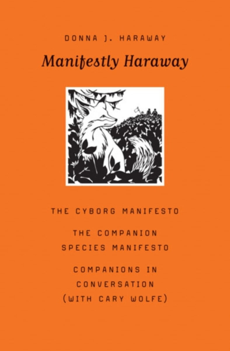 Kniha Manifestly Haraway