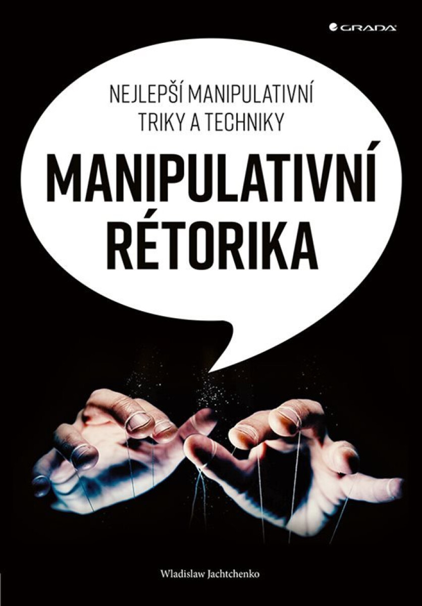 Kniha Manipulativní rétorika