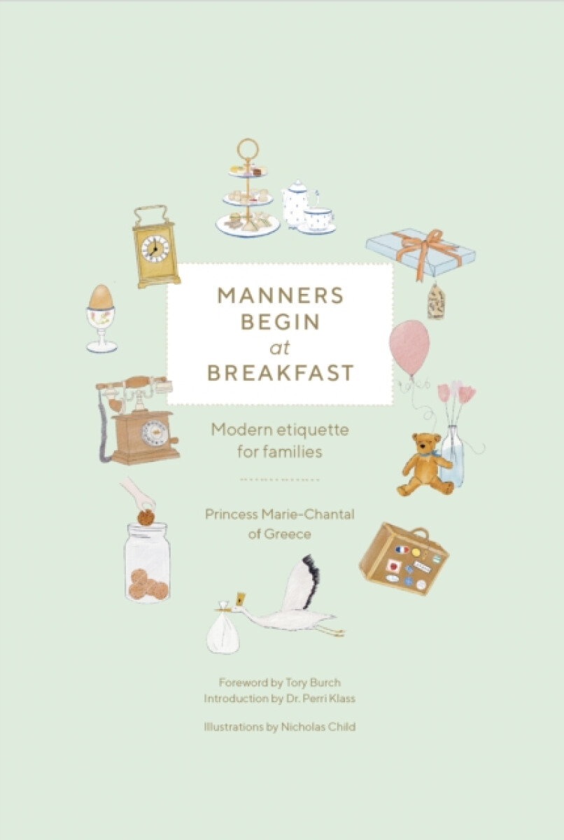 Kniha Manners Begin at Breakfast, Revised and Updated Edition