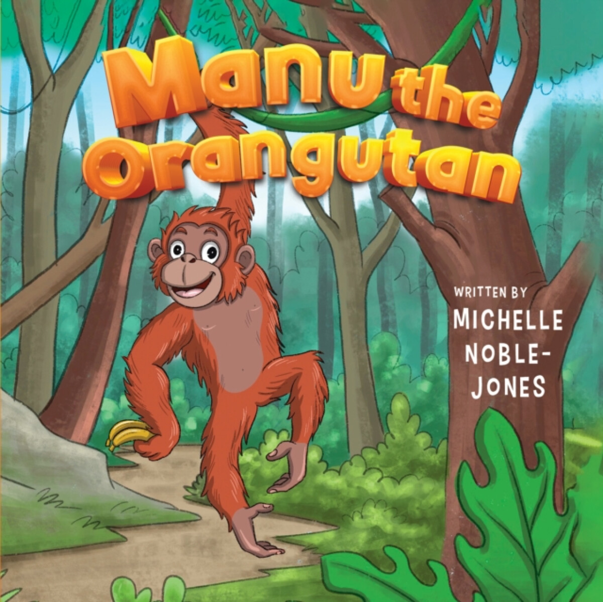 Manu the Orangutan - Michelle Noble-Jones