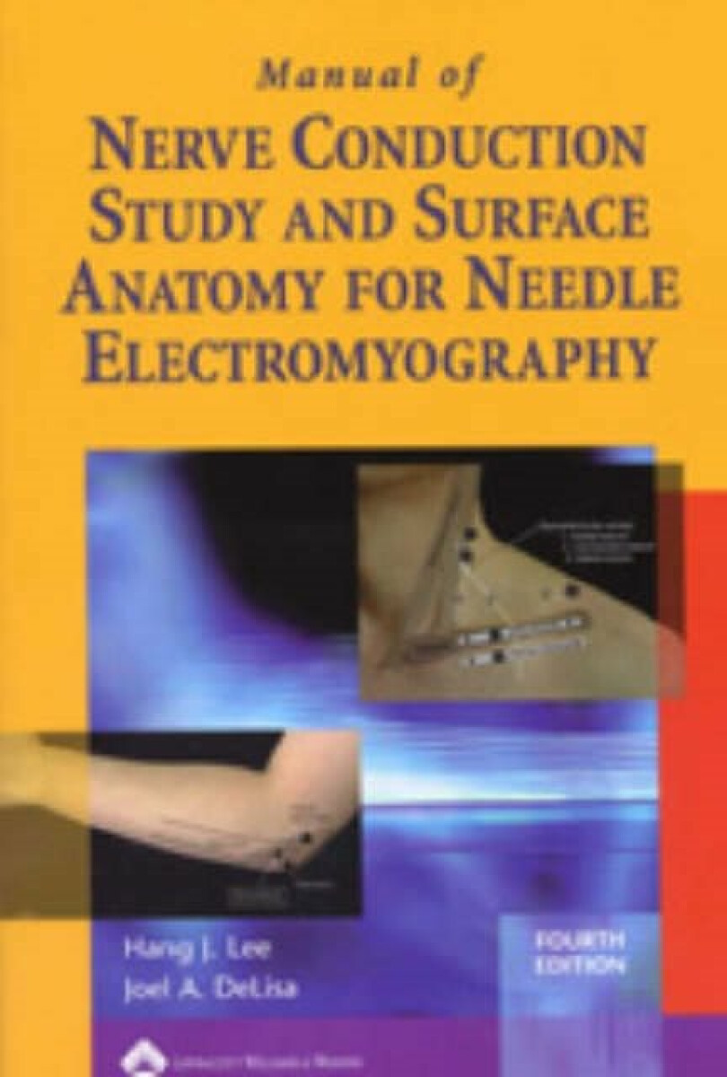 Kniha Manual of Nerve Conduction Study and Surface Anatomy for Needle Electromyography
