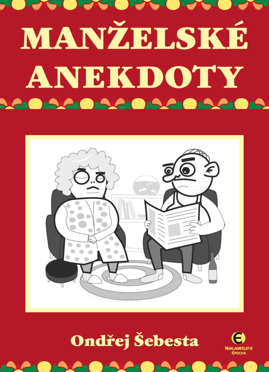 Manželské anekdoty - Ondřej Šebesta