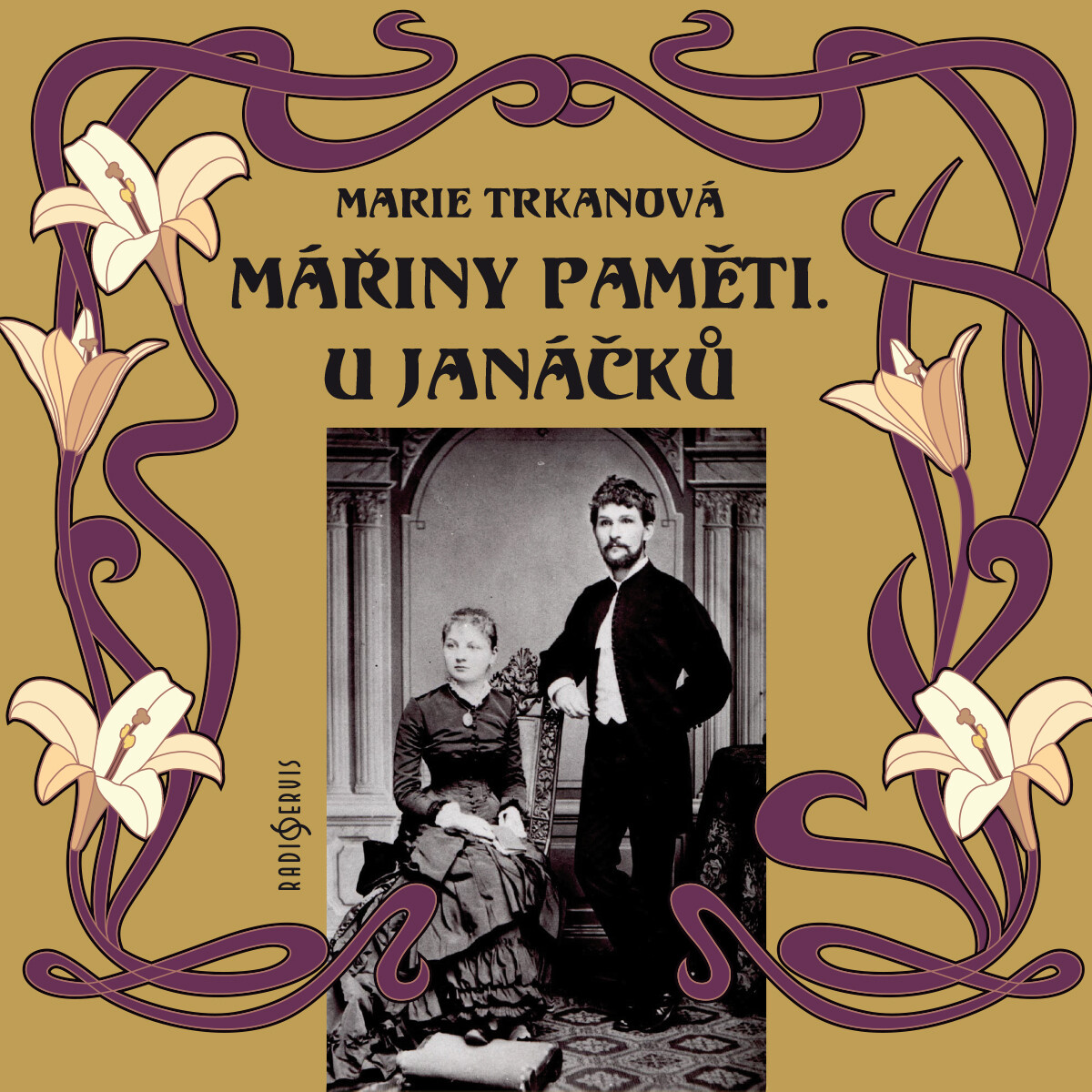Levně Mářiny paměti. U Janáčků - Marie Trkanová - audiokniha