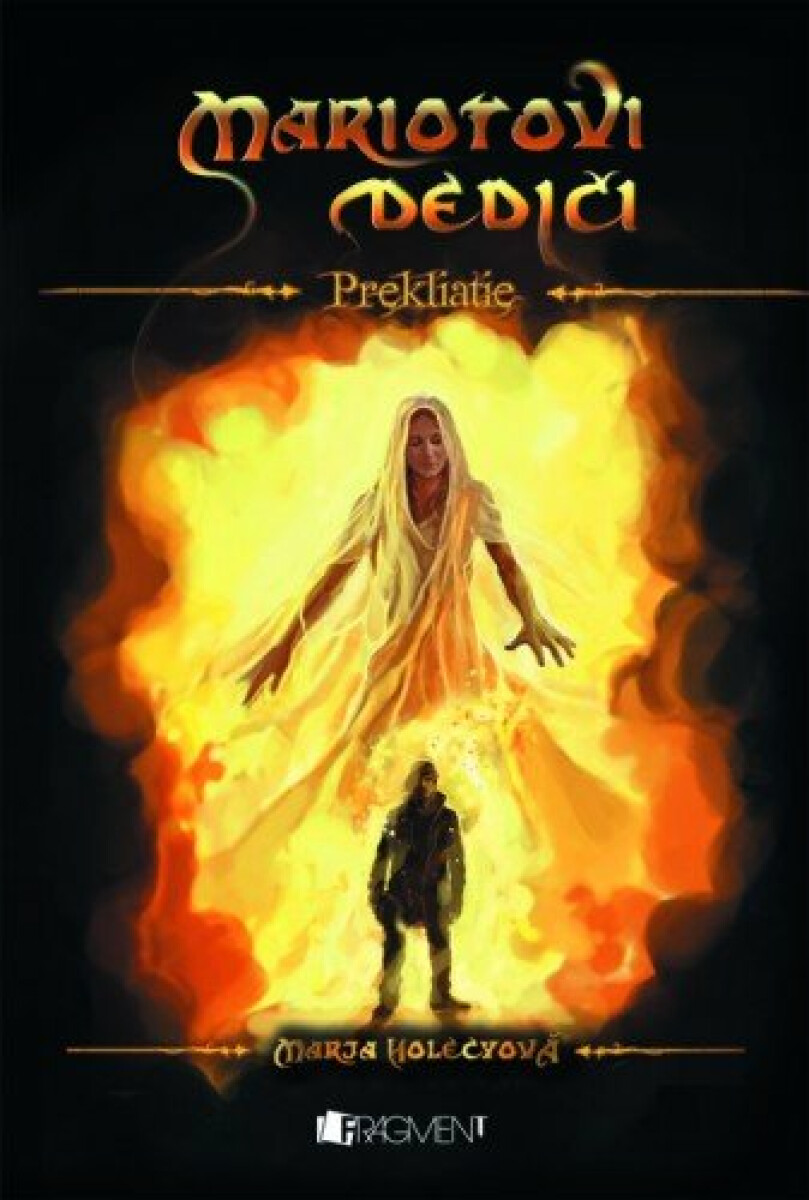 Mariotovi dediči 4 – Prekliatie - Marja Holecyová