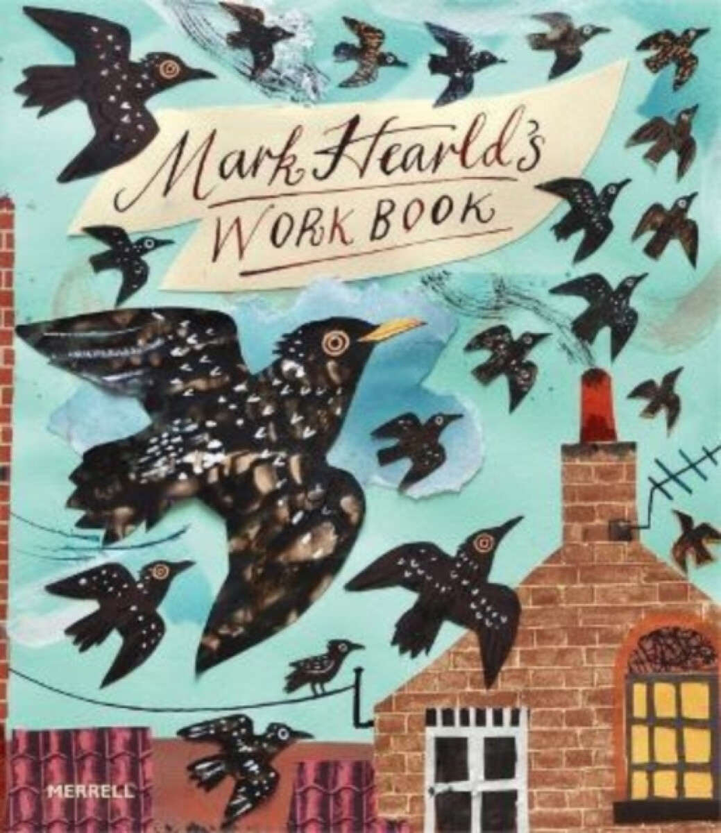 Kniha Mark Hearld's Work Book