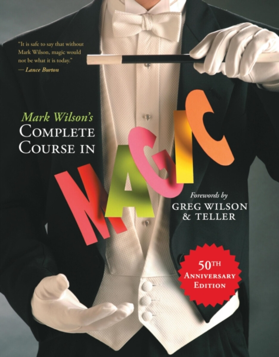 Kniha Mark Wilson's Complete Course in Magic