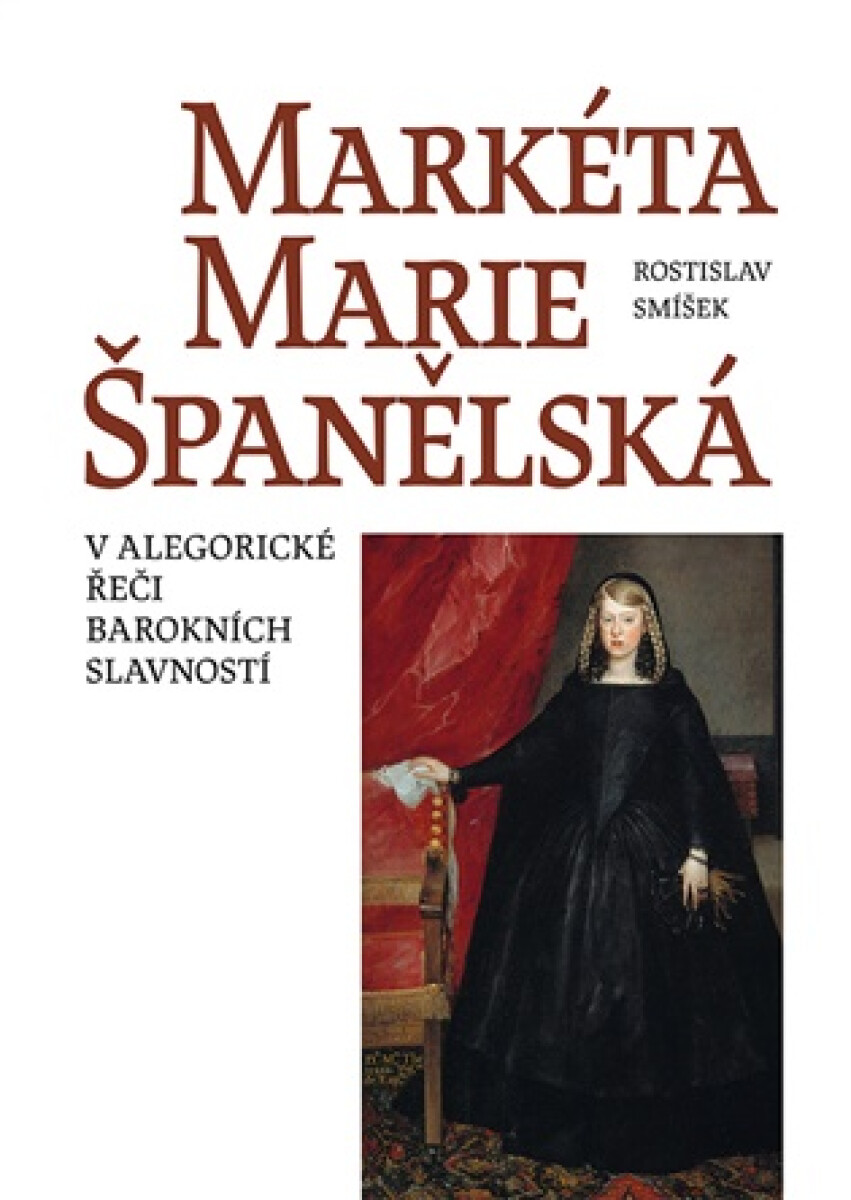 Kniha Markéta Marie Španělská