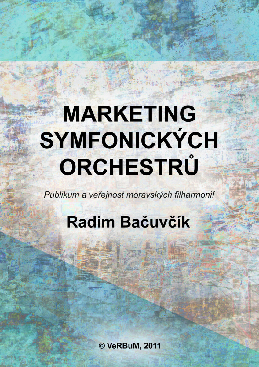 Levně Marketing symfonických orchestrů - Radim Bačuvčík