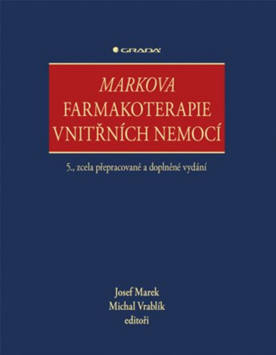 Markova farmakoterapie vnitřních nemocí - Michal Vrablík, Josef Marek