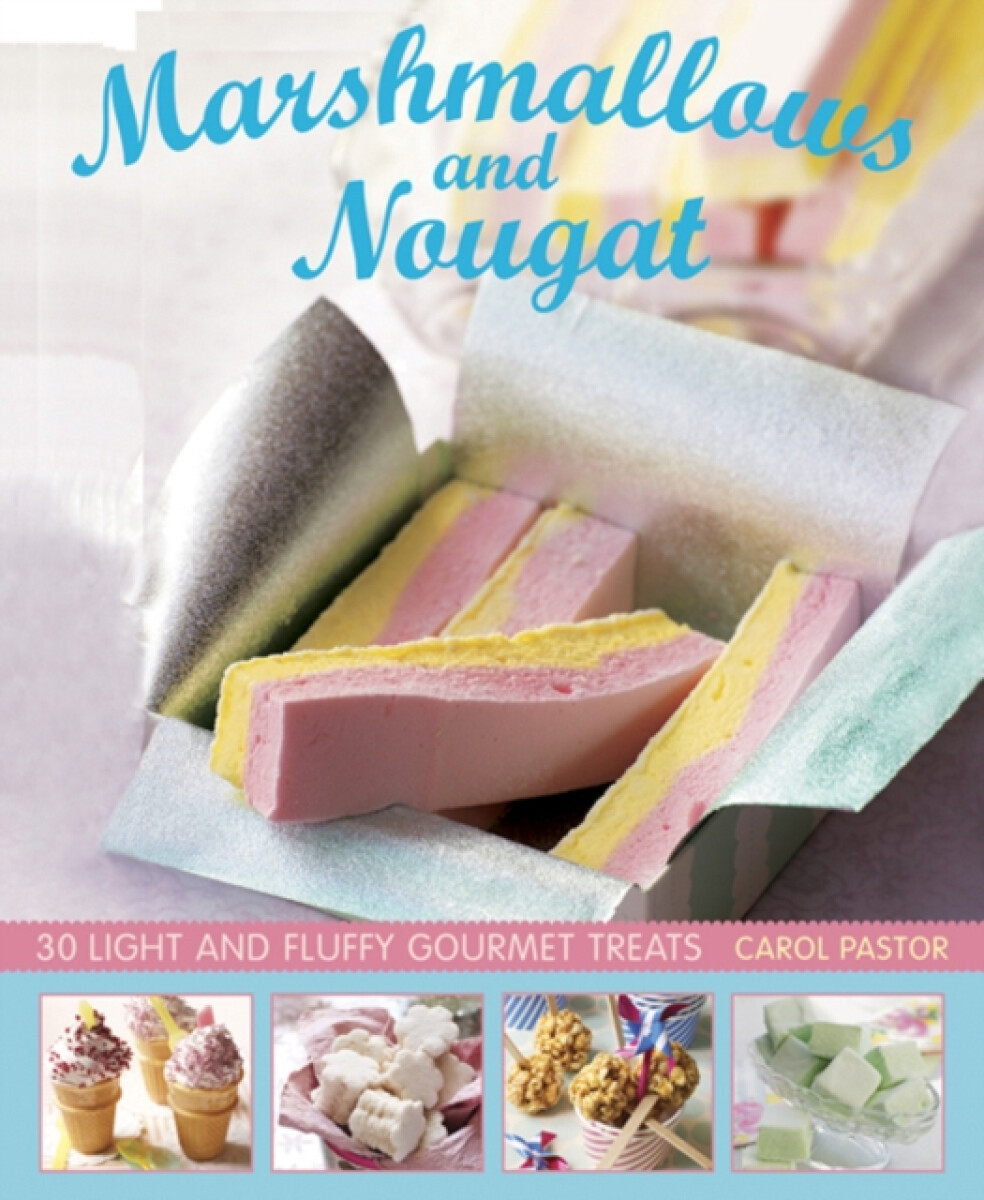 Kniha Marshmallows and Nougat