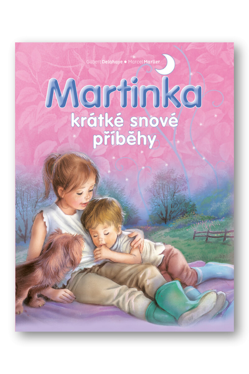 Kniha Martinka - krátké snové příběhy