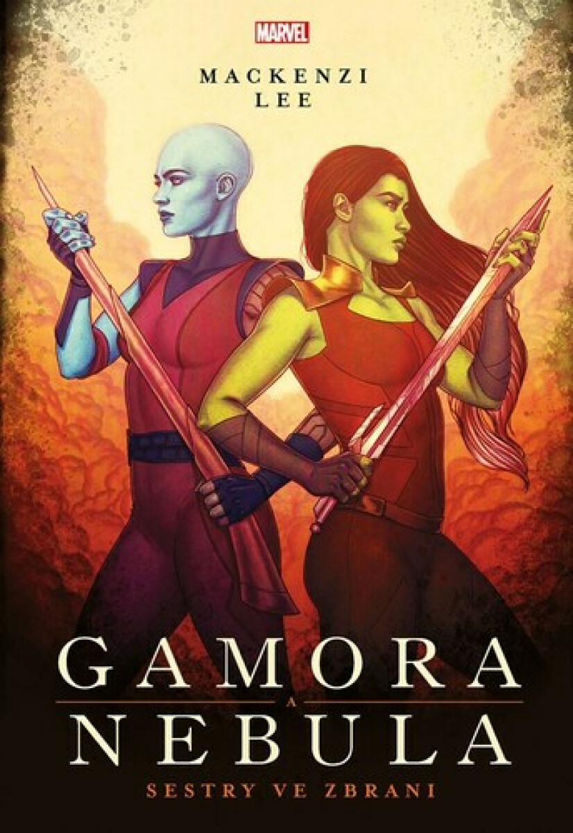 Kniha Marvel: Gamora a Nebula. Sestry ve zbrani