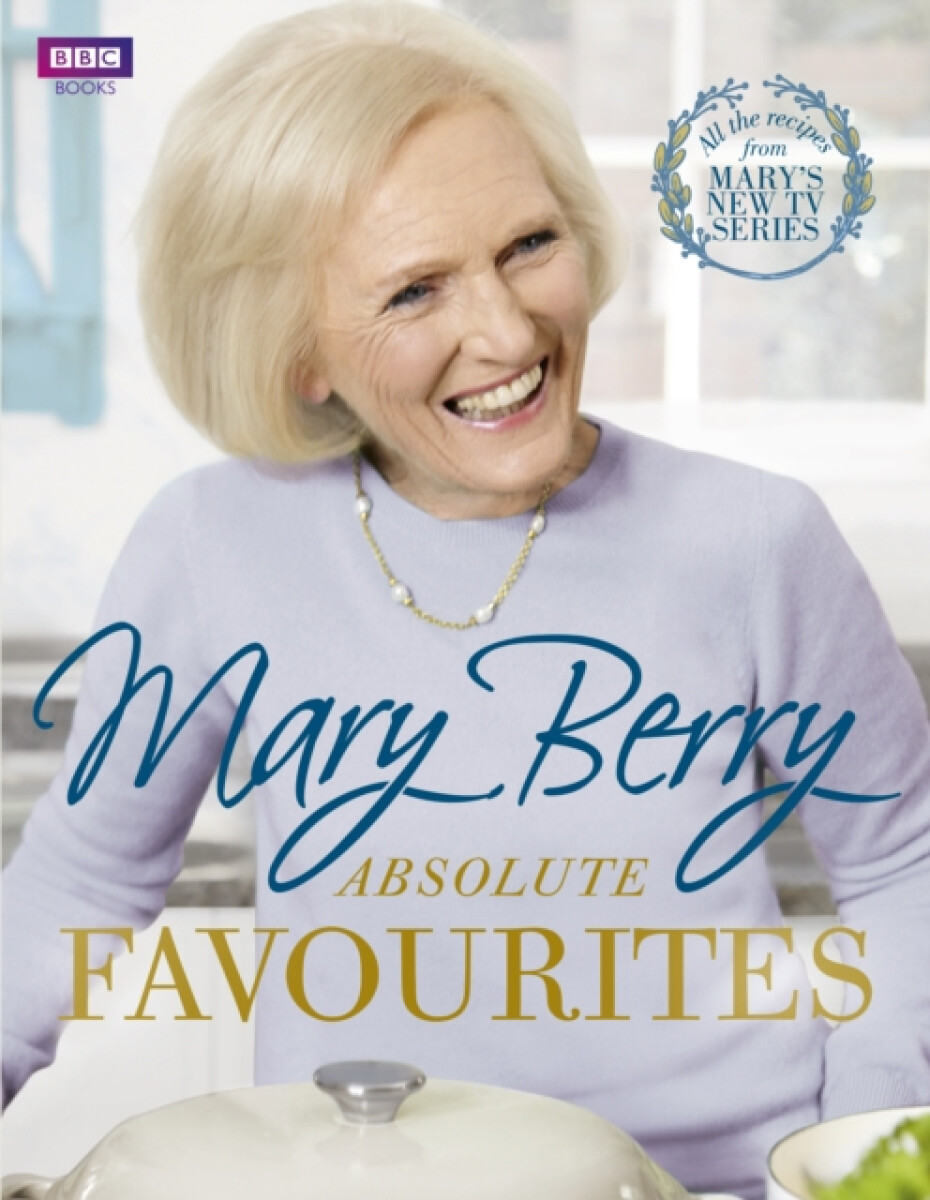 Kniha Mary Berry's Absolute Favourites