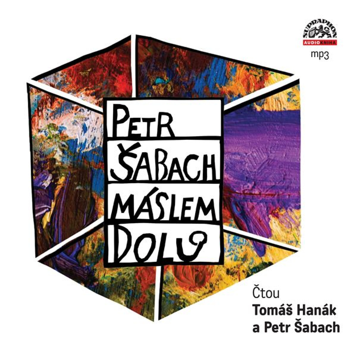 Levně Máslem dolů - Petr Šabach - audiokniha