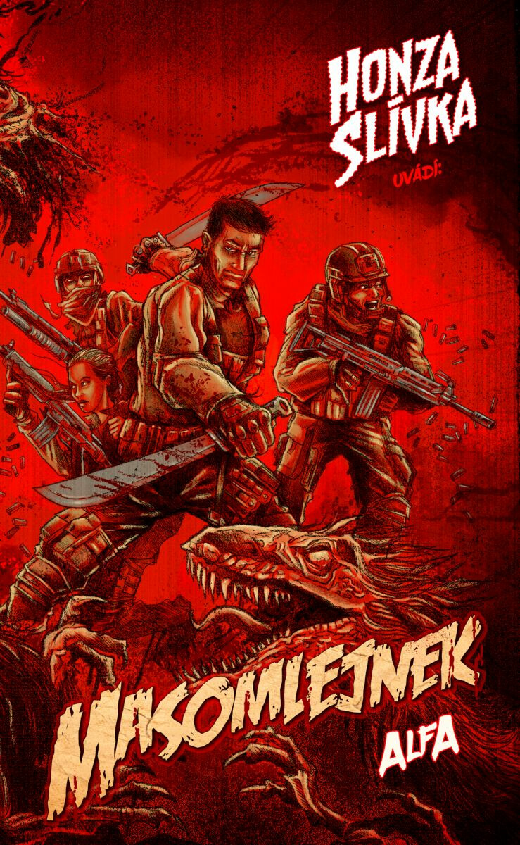 Masomlejnek Alfa - Honza Slívka