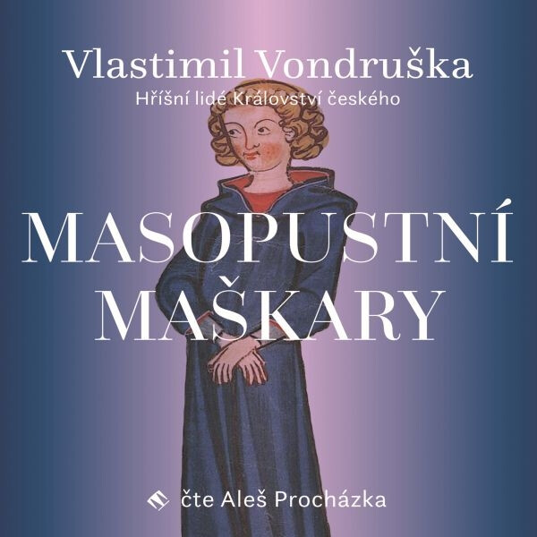 Levně Masopustní maškary - Vlastimil Vondruška - audiokniha