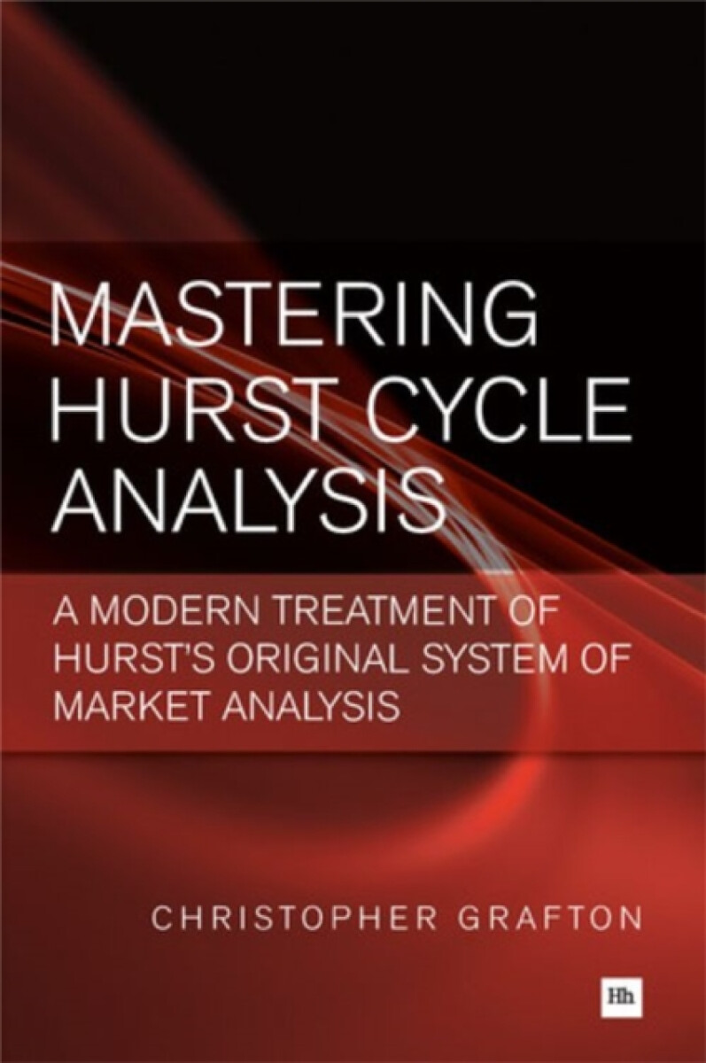 Mastering Hurst Cycle Analysis - Christopher Grafton