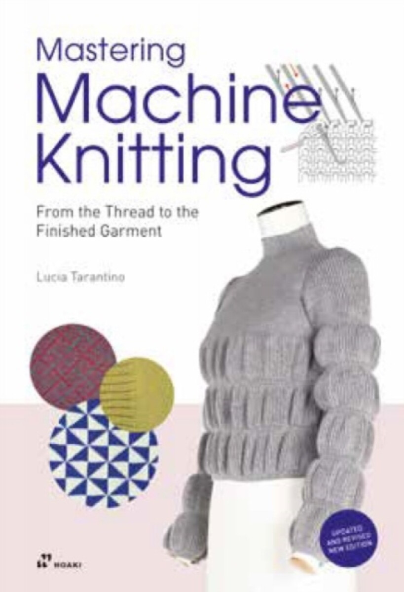 Kniha Mastering Machine Knitting