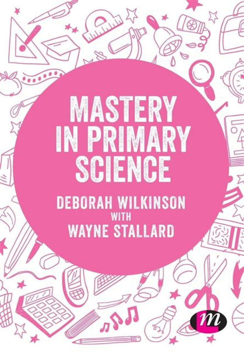 Kniha Mastery in primary science