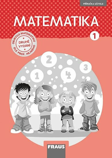 Kniha Matematika 1 dle prof. Hejného nová generace