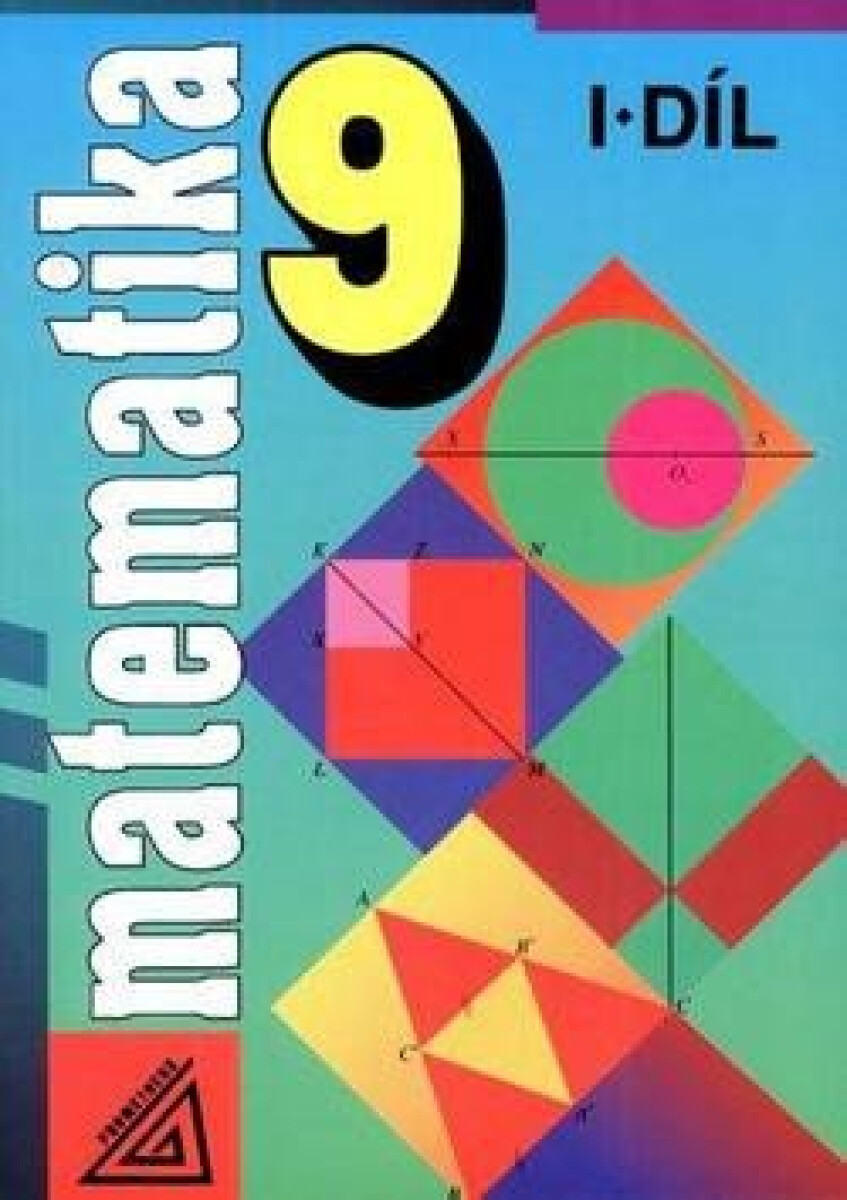 Kniha Matematika 9 I.díl