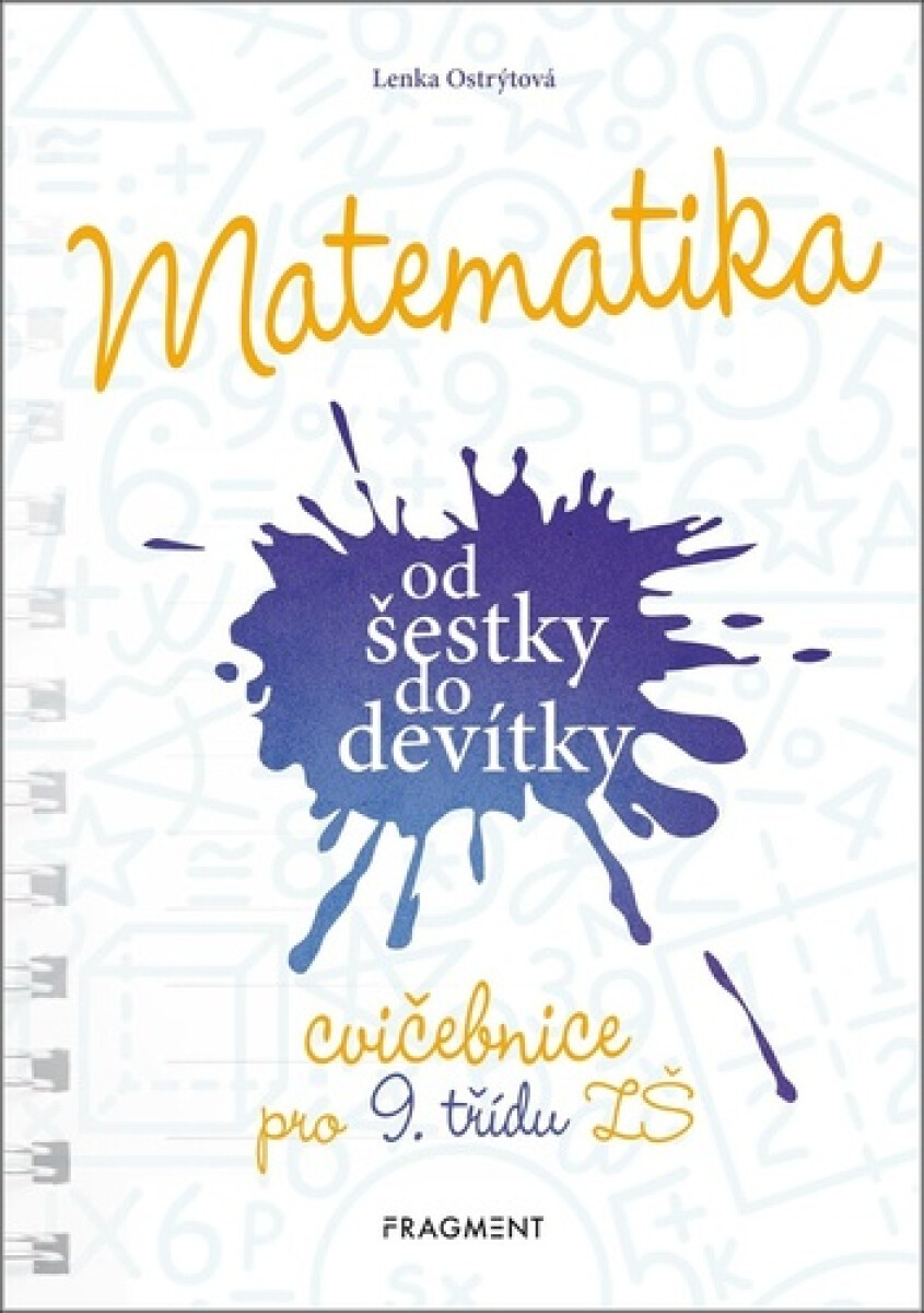 Kniha Matematika od šestky do devítky (Cvičebnice pro 9. třídu ZŠ)