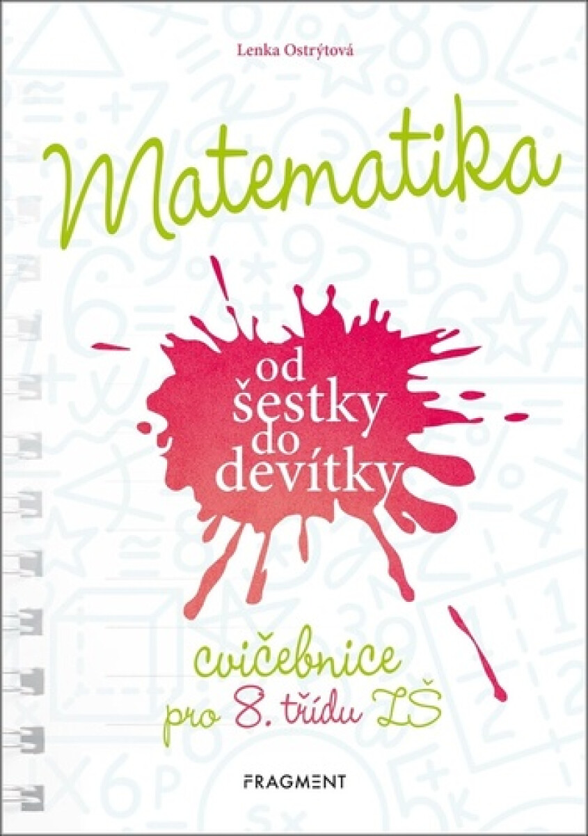 Kniha Matematika od šestky do devítky (Cvičebnice pro 8. třídu ZŠ)