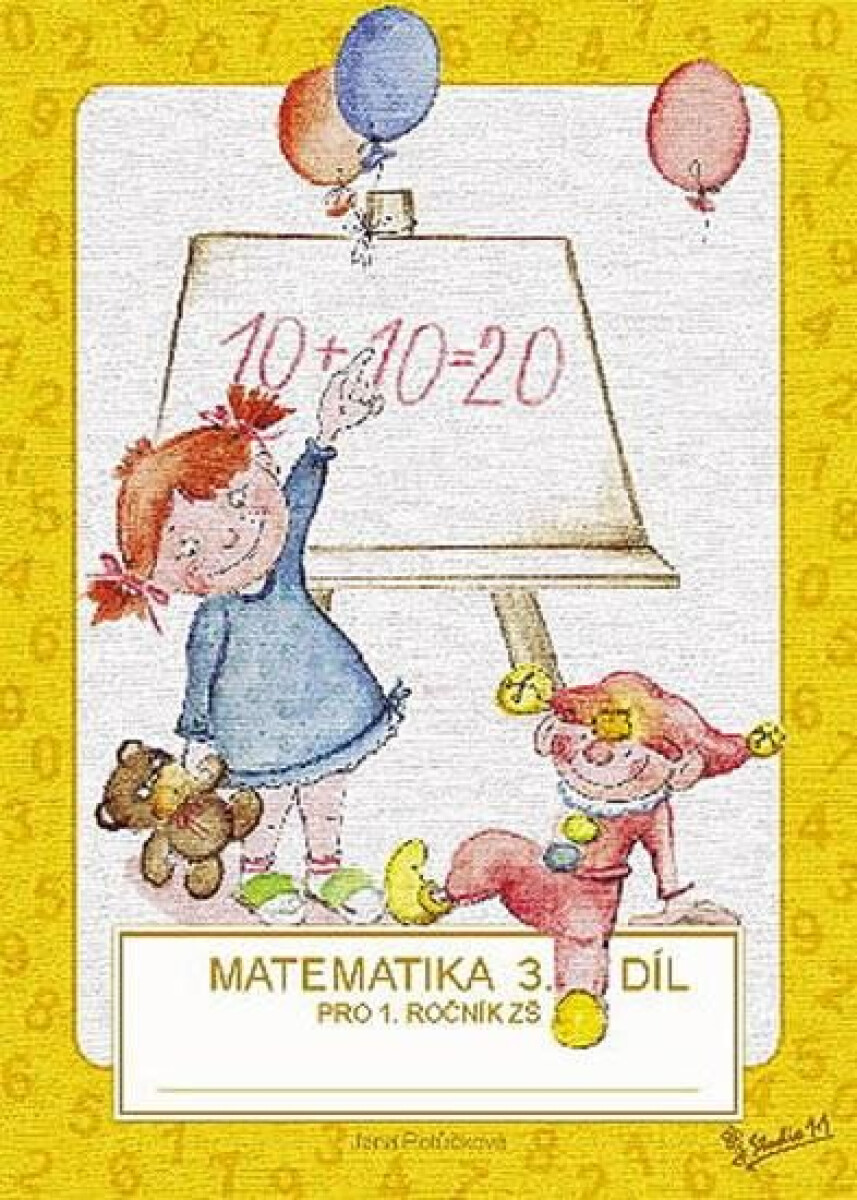 Kniha Matematika pro 1. ročník ZŠ (3. díl)