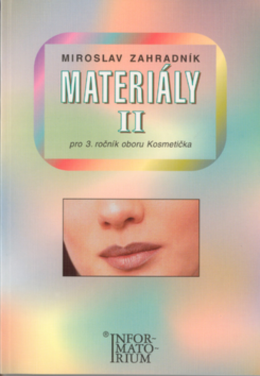 Kniha Materiály II pro 3 ročník oboru Kosmetička