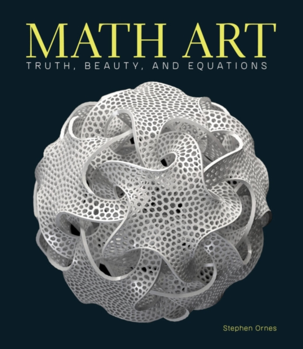 Math Art - Stephen Ornes