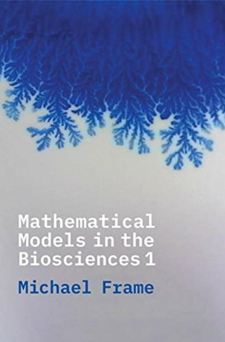 Kniha Mathematical Models in the Biosciences I