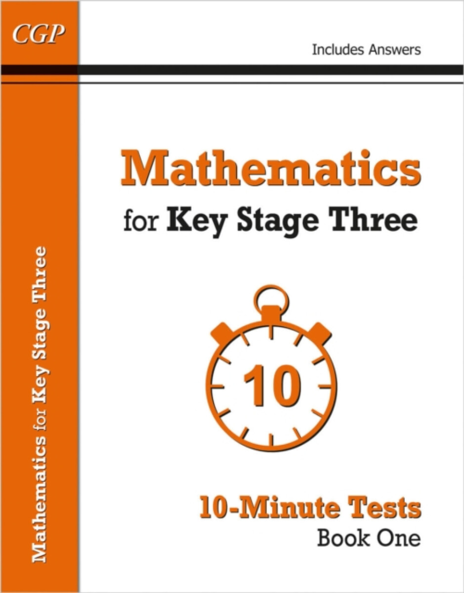 Kniha Mathematics for KS3: 10-Minute Tests - Book 1 (including Answers)