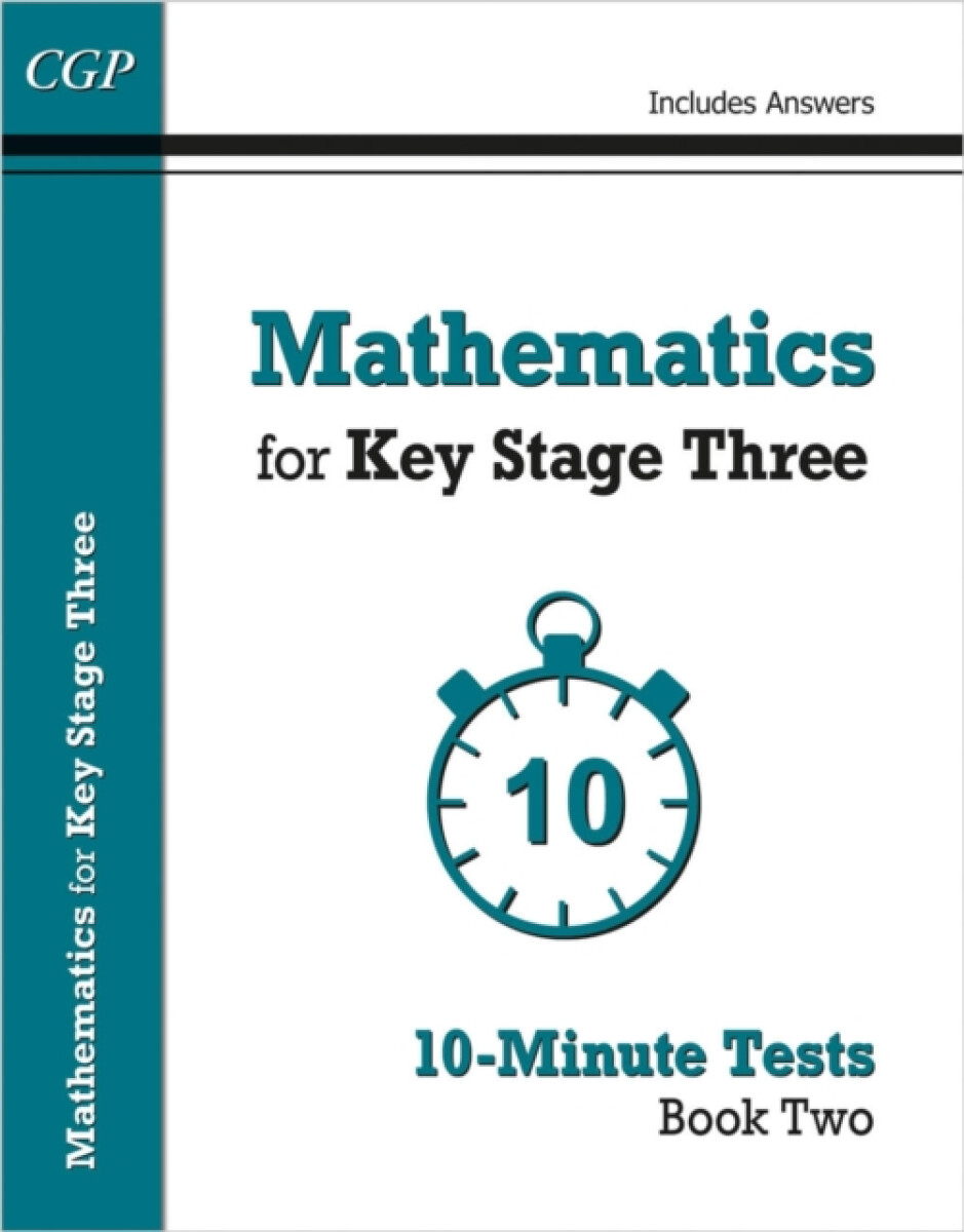 Kniha Mathematics for KS3: 10-Minute Tests - Book 2 (including Answers)
