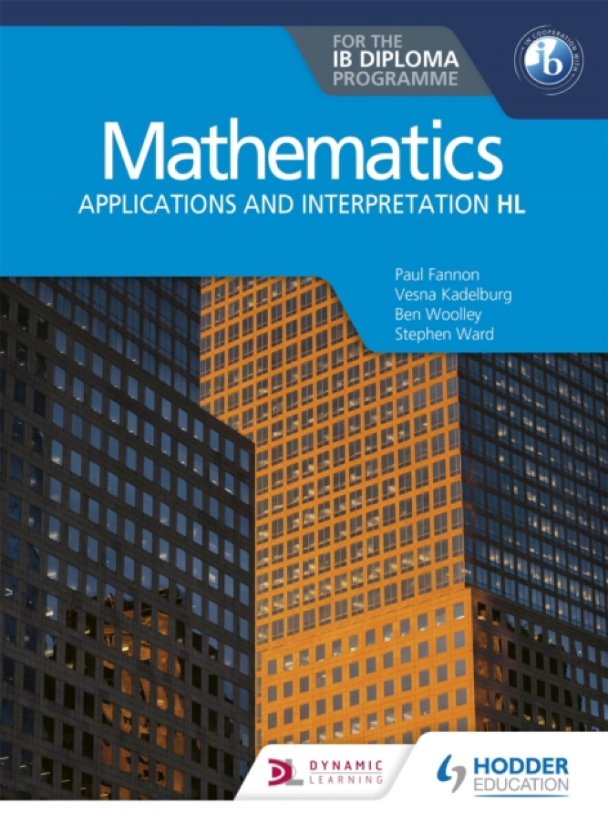Kniha Mathematics for the IB Diploma: Applications and interpretation HL
