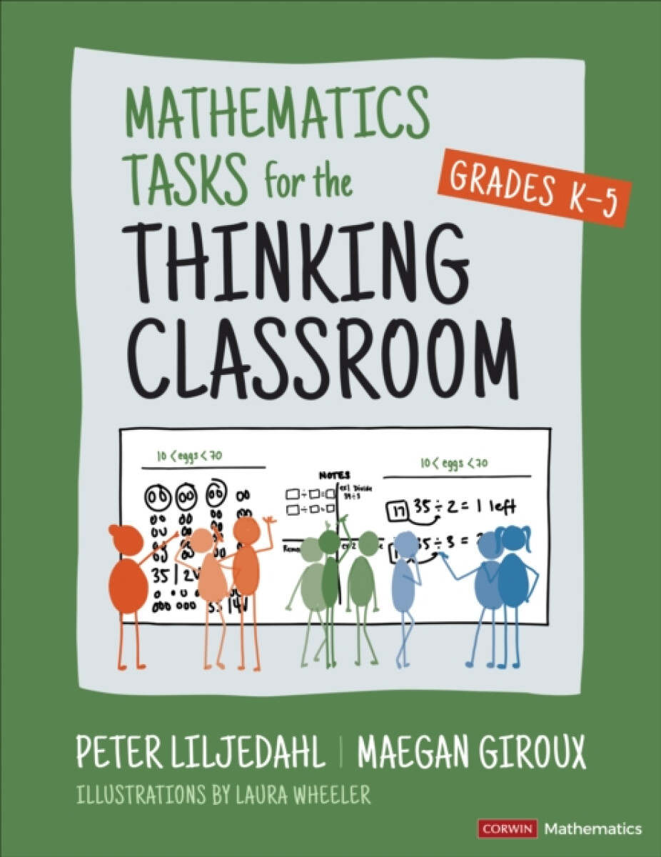 Kniha Mathematics Tasks for the Thinking Classroom, Grades K-5