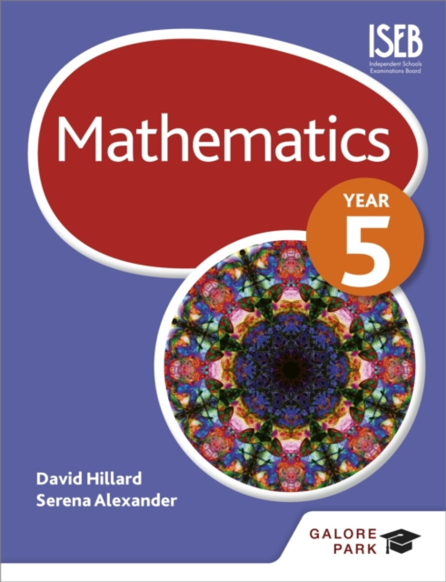 Mathematics Year 5 - David Hillard, Serena Alexander