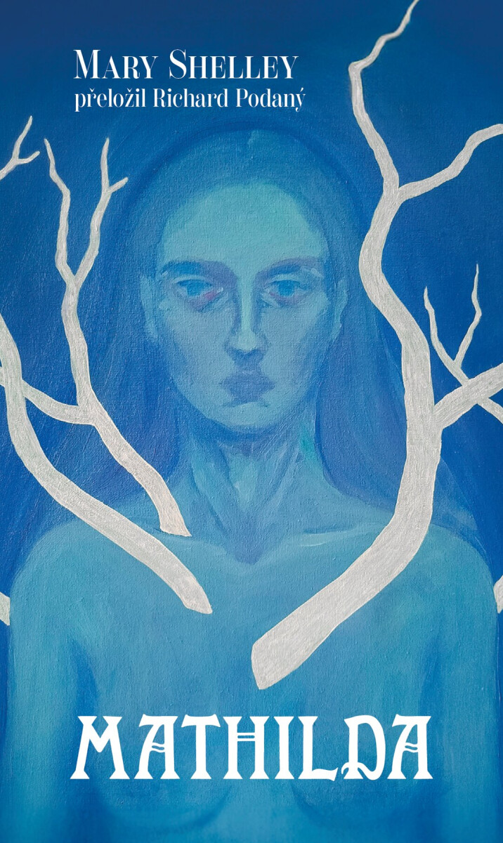 Mathilda - Mary W. Shelley