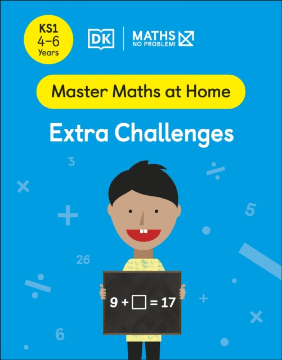 Kniha Maths — No Problem! Extra Challenges, Ages 4-6 (Key Stage 1)