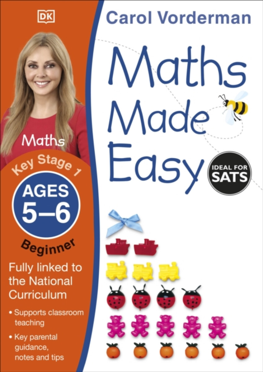Kniha Maths Made Easy: Beginner, Ages 5-6 (Key Stage 1)