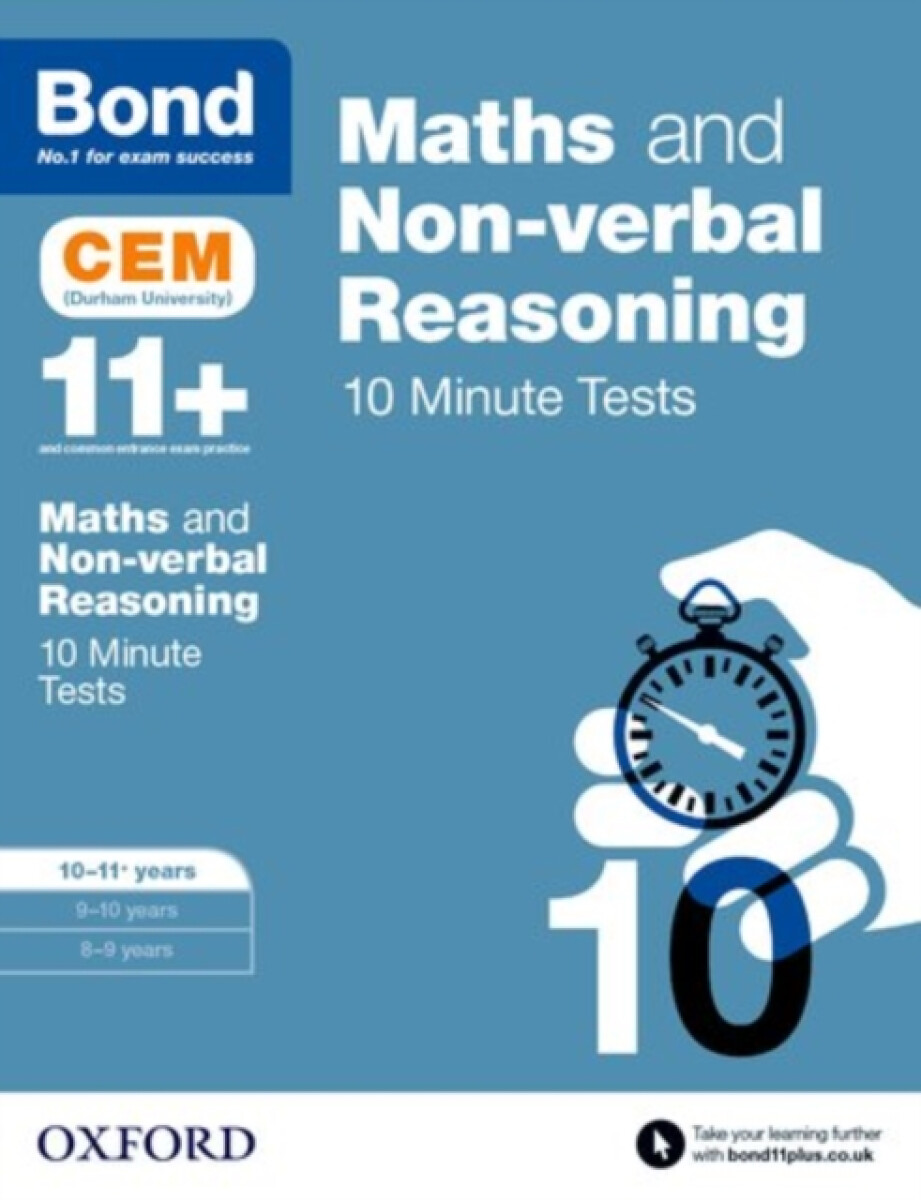 Kniha Bond 11+: Maths a Non-verbal reasoning: CEM 10 Minute Tests: Ready for the 2024 exam