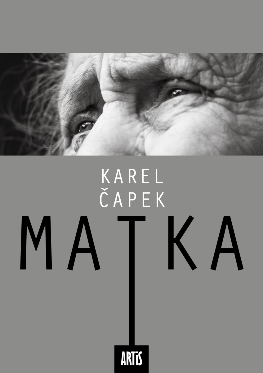 Matka - Karel Čapek