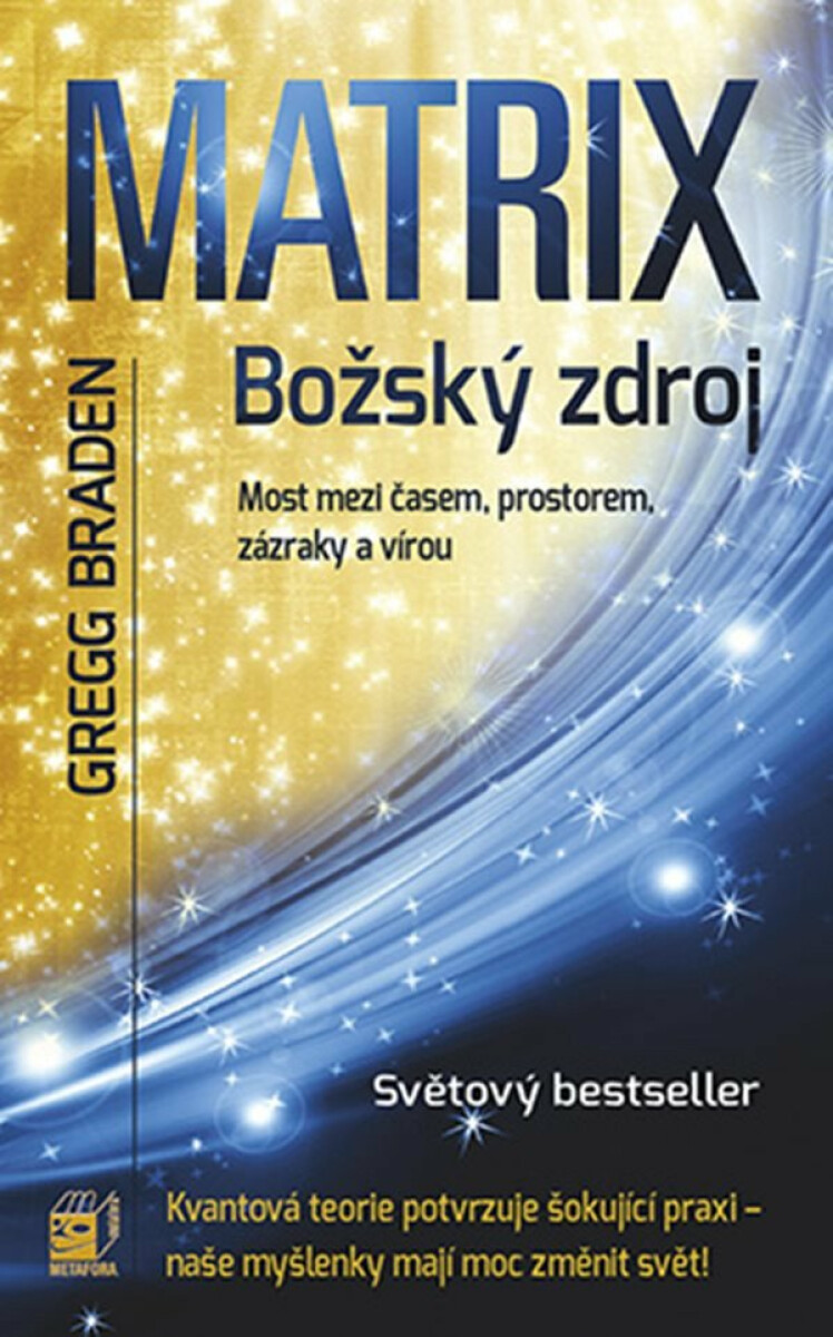 Kniha Matrix - božský zdroj